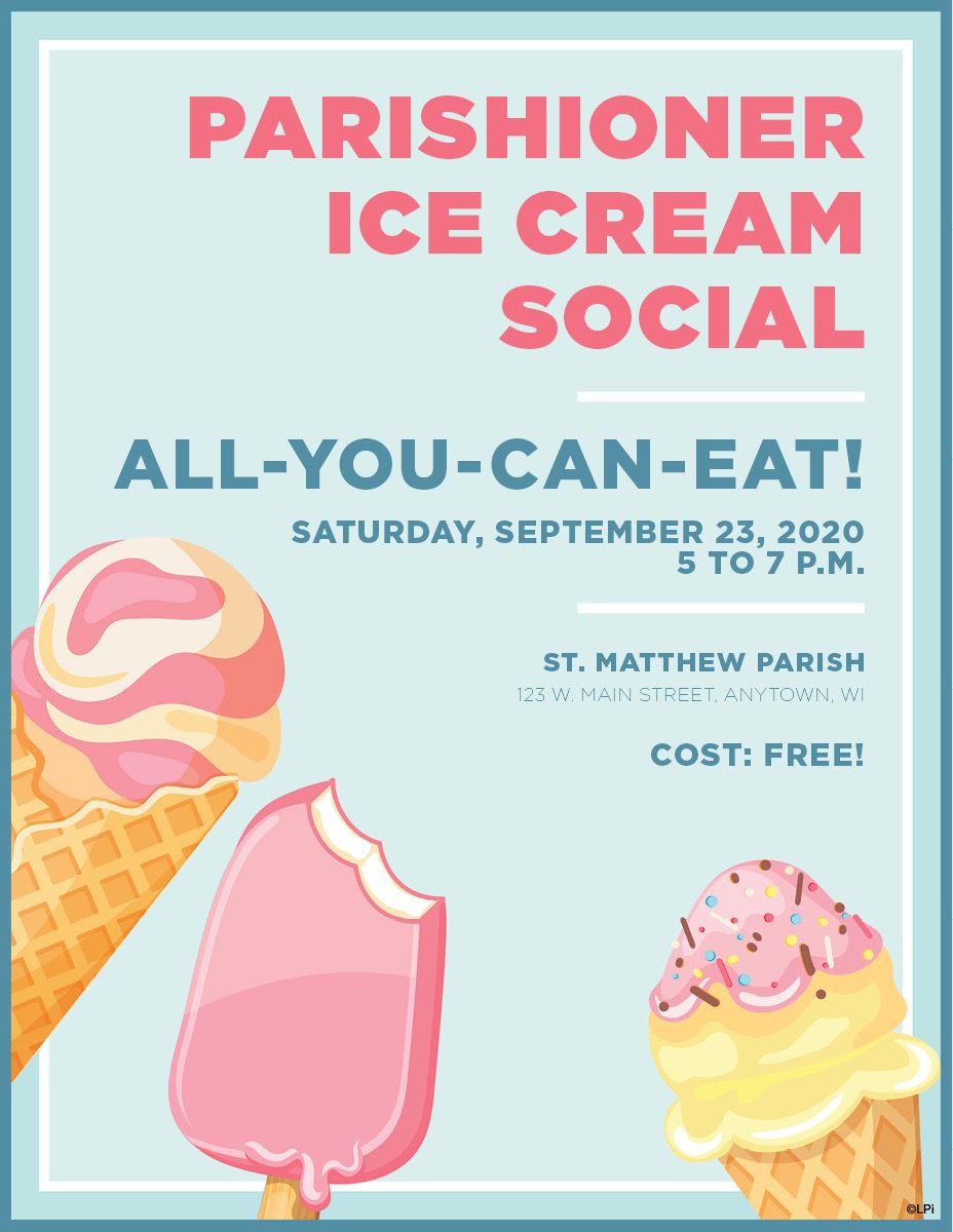 A poster for parishioner ice cream social on september 23 2020.S