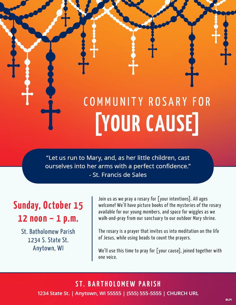 A poster for a community rosary for your cause.