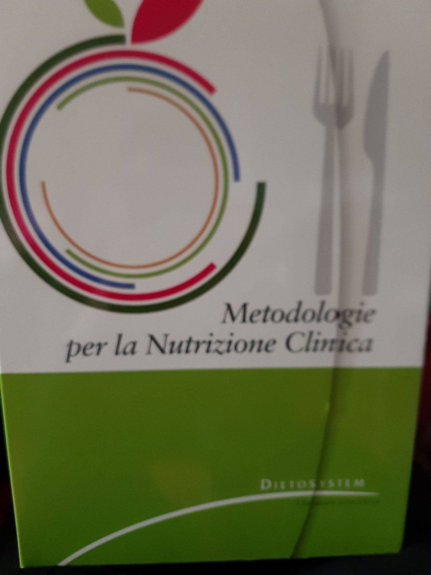 Metodologia per la nutrizione clinica