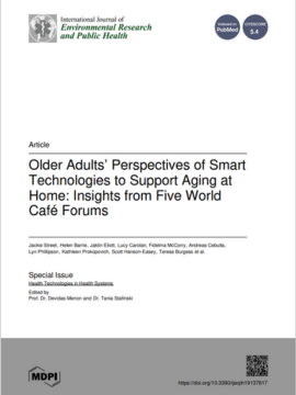 Older adults ' perspectives of smart technologies to support aging at home : insights from five world cafe forums