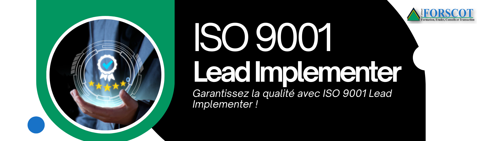 Formation ISO 9001 Lead Implementer – Maîtrisez la gestion de la qualité