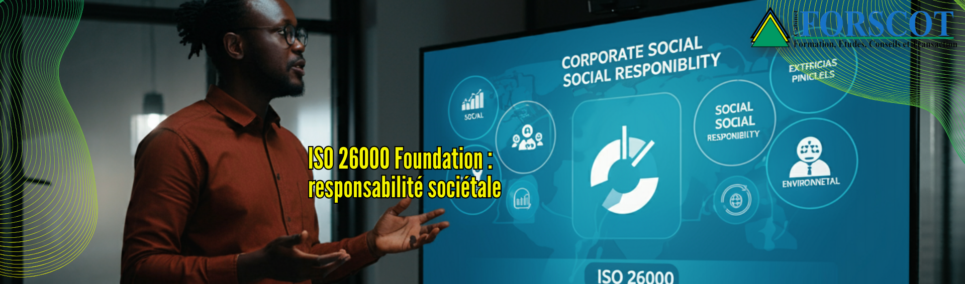 Formation ISO 26000 Foundation sur la responsabilité sociétale