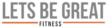 "Let's Be Great Fitness" logo with grey text, an orange line, and "Fitness" text."