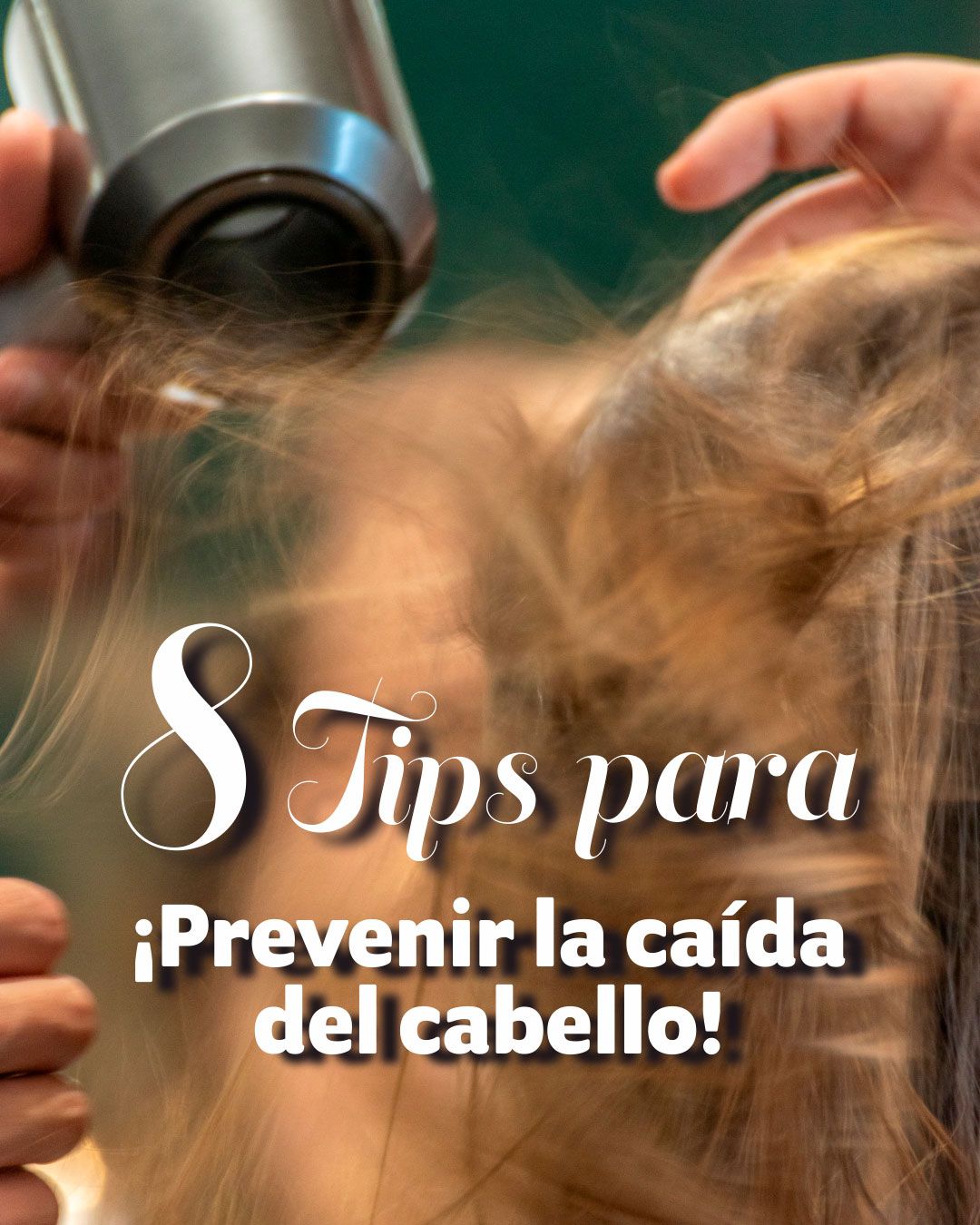 8 tips para prevenir la caída del cabello