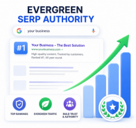Build Long-Term SEO Authority & Evergreen Google Rankings Evergreen SERP authority illustration showing long-term Google rankings, SEO growth, trusted search visibility, evergreen traffic generation, and sustained search engine authority.