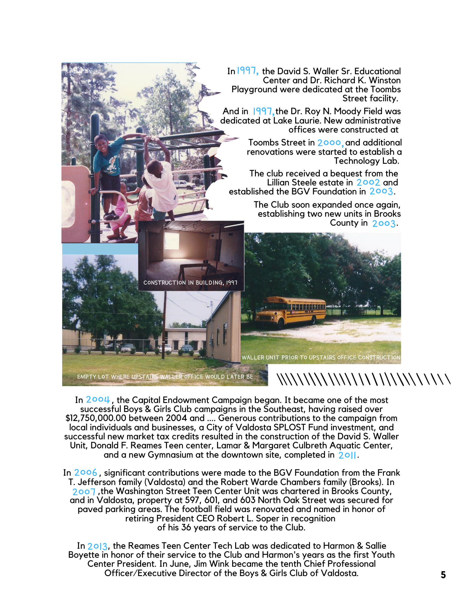 Historical photos: playground, interior of building, exterior of building with bus. Text details timeline.