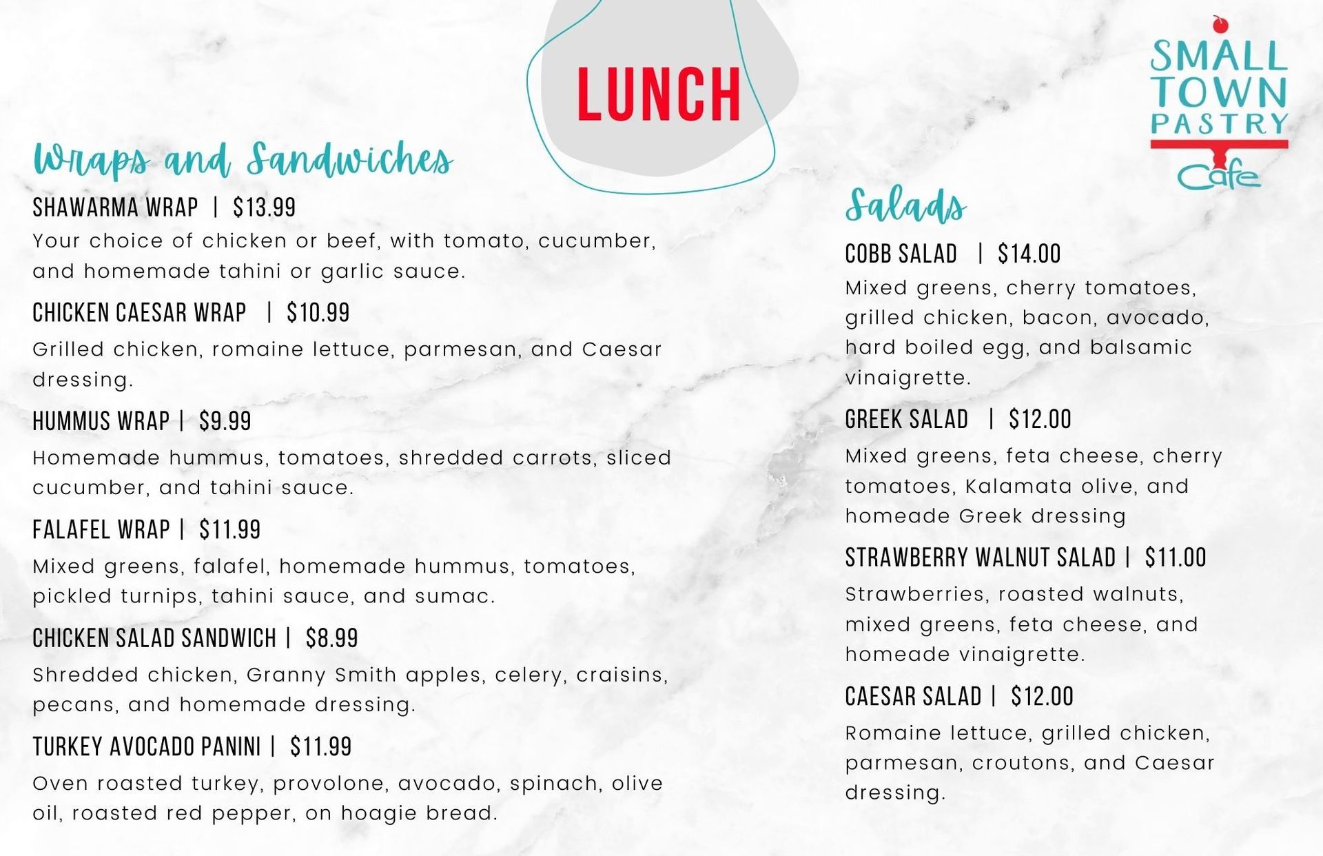 Lunch menu from Small Town Pastry Cafe: wraps, sandwiches, and salads.