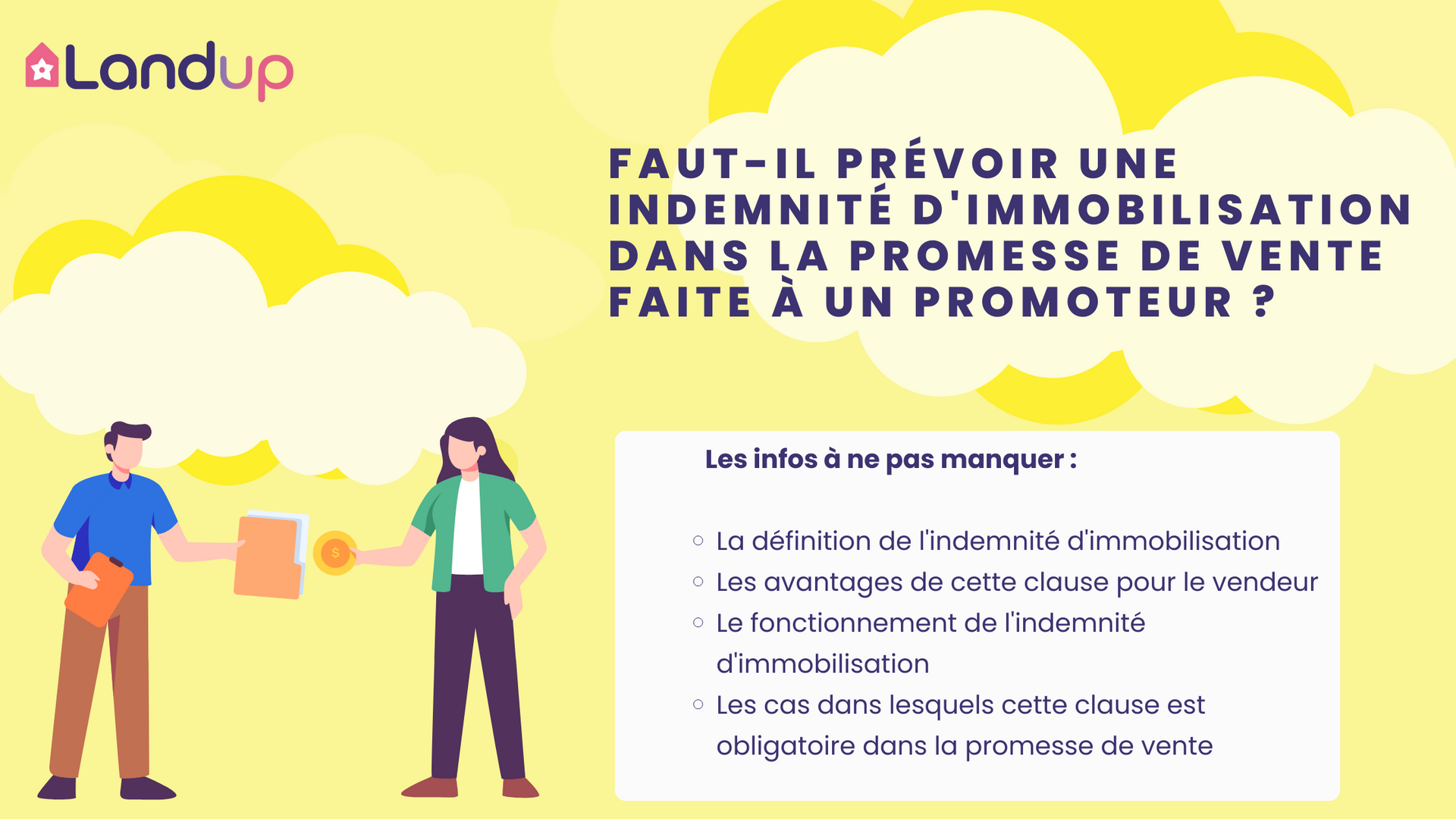 Indemnité D'immobilisation Et Promesse De Vente : Nos Conseils