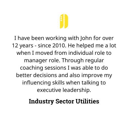 Testimonial:  Utilities professional shares John's coaching helped with decision-making and leadership influence, since 2010.