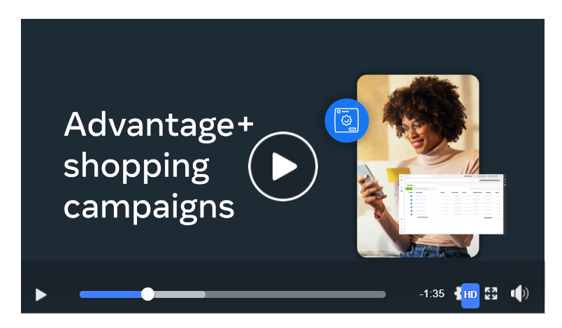 Die Grafik zeigt ein Video von Meta bezüglich Advantage+ shopping campaigns