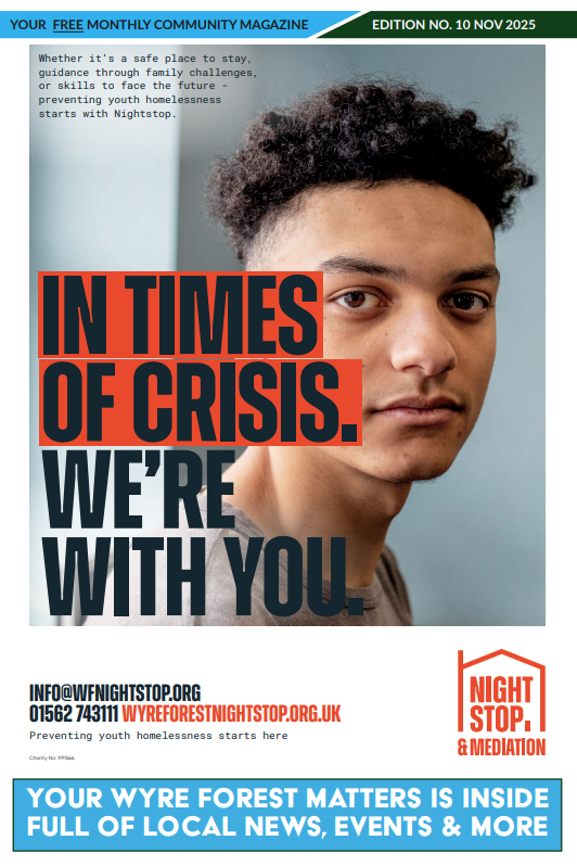 Front cover of the November 2025 edition of Wyre Forest Matters. Featuring Wyre Forest Nightstop.