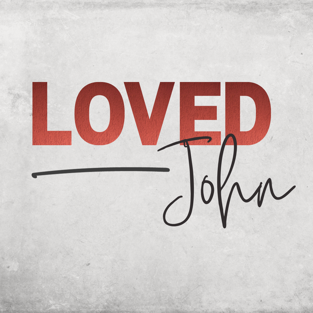 Loved | John 5:1-15