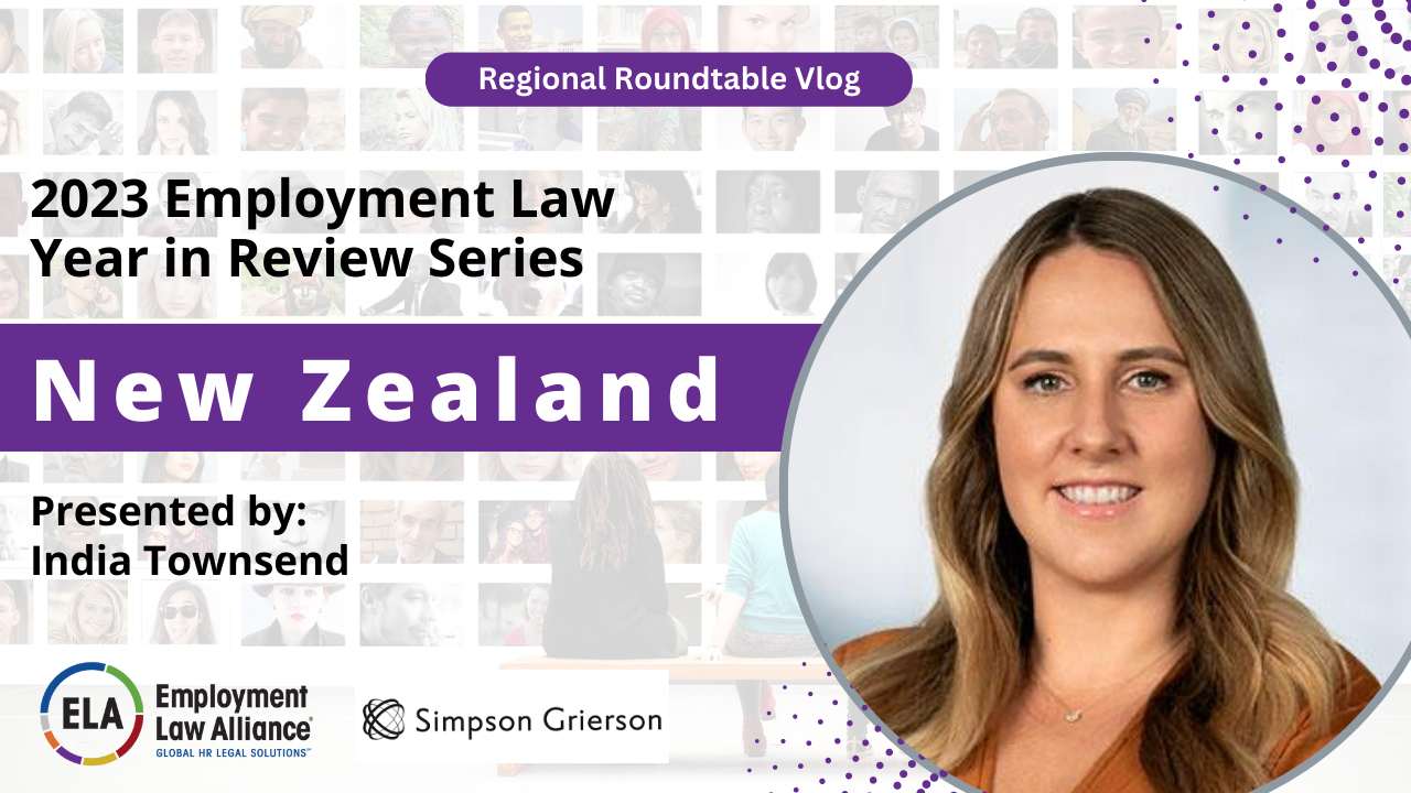 2023 Employment Law Year in Review Series: New Zealand
