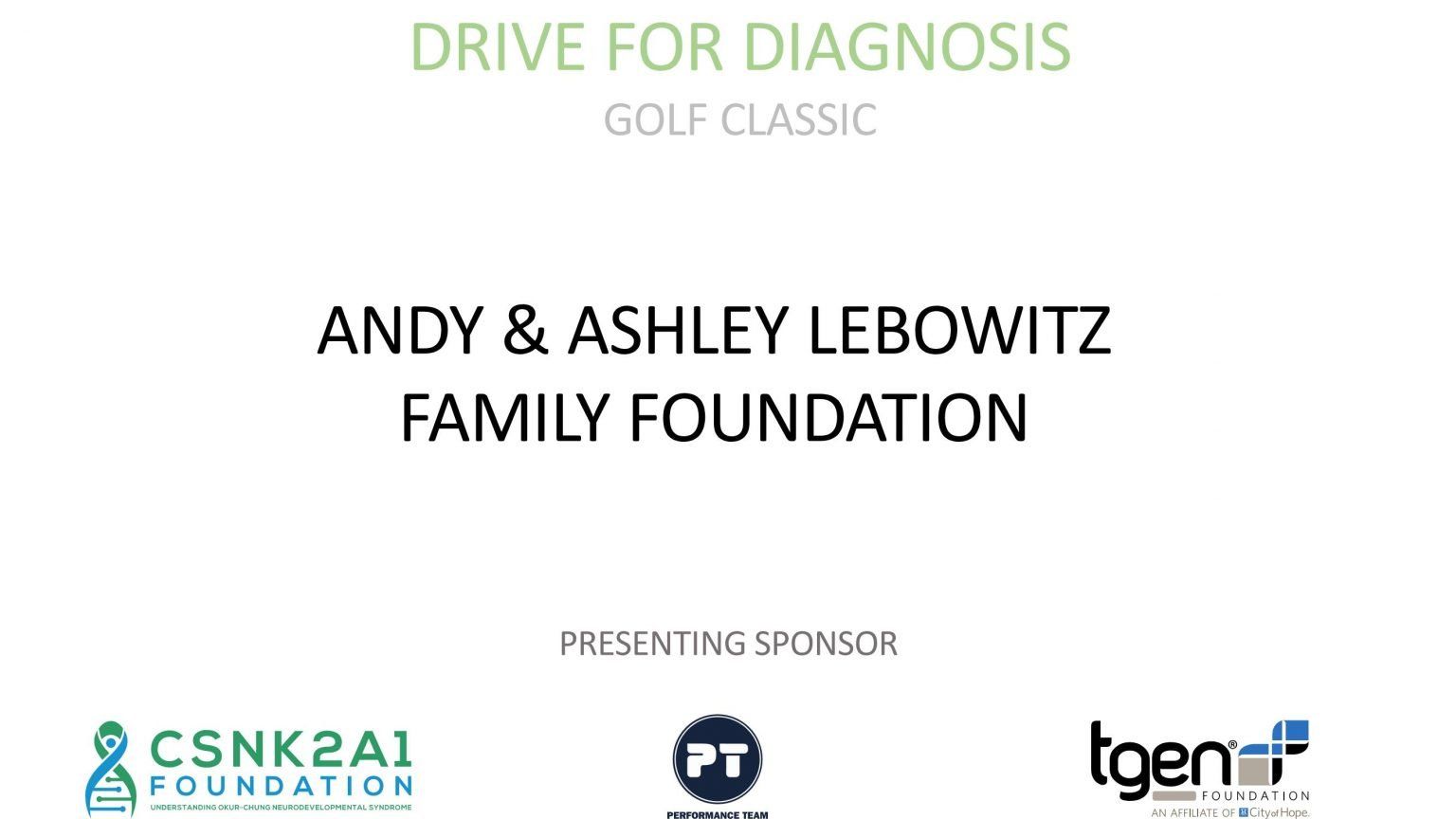 Presenting Sponsor - Andy & Ashley Lebowitz Family Foundation