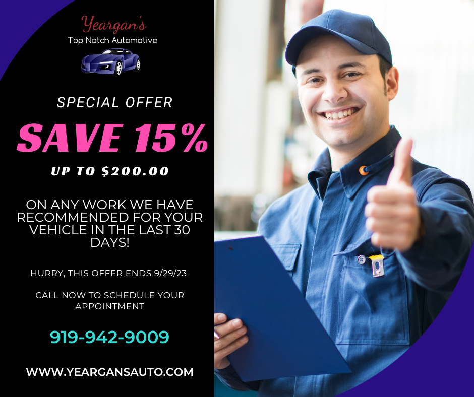 Limited Time Special! - Yeargan's Top Notch Automotive