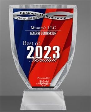 a business hall of fame award for mummy 's llc general contractor