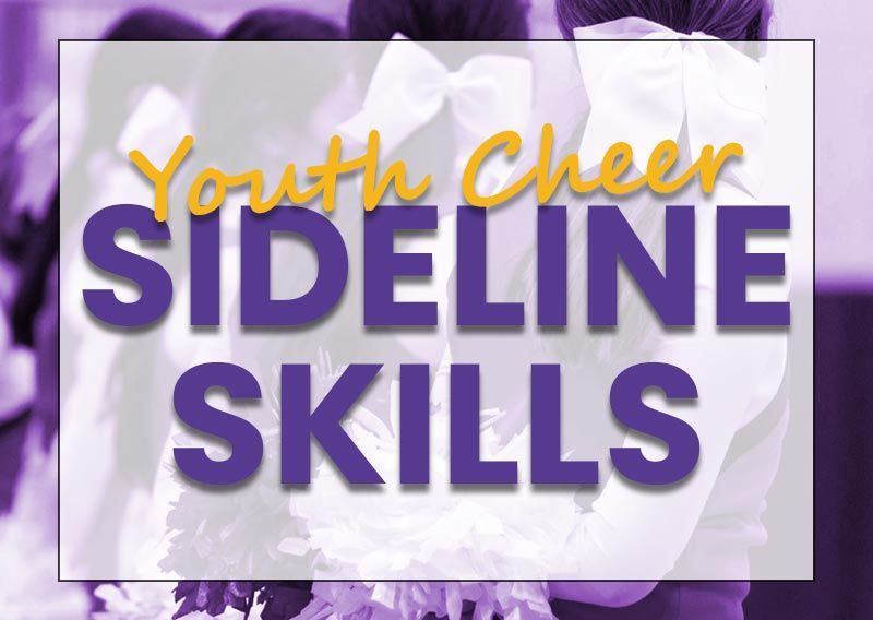 Sideline Skills for Youth Cheer