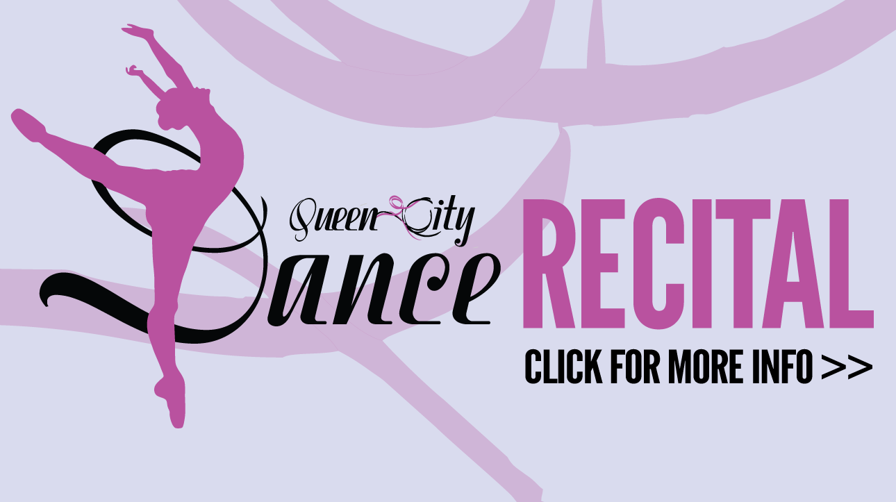Queen City Dance Recital
Click for more info
