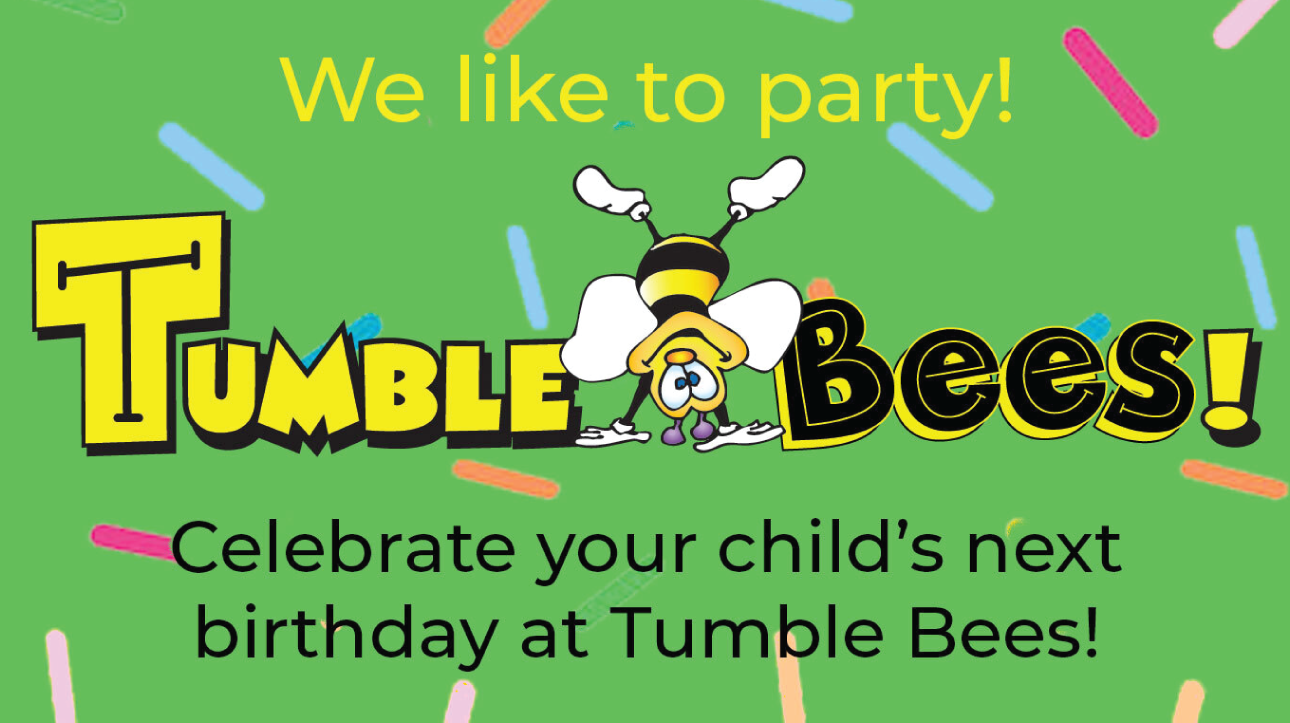 Tumble Bees Party at Kids First