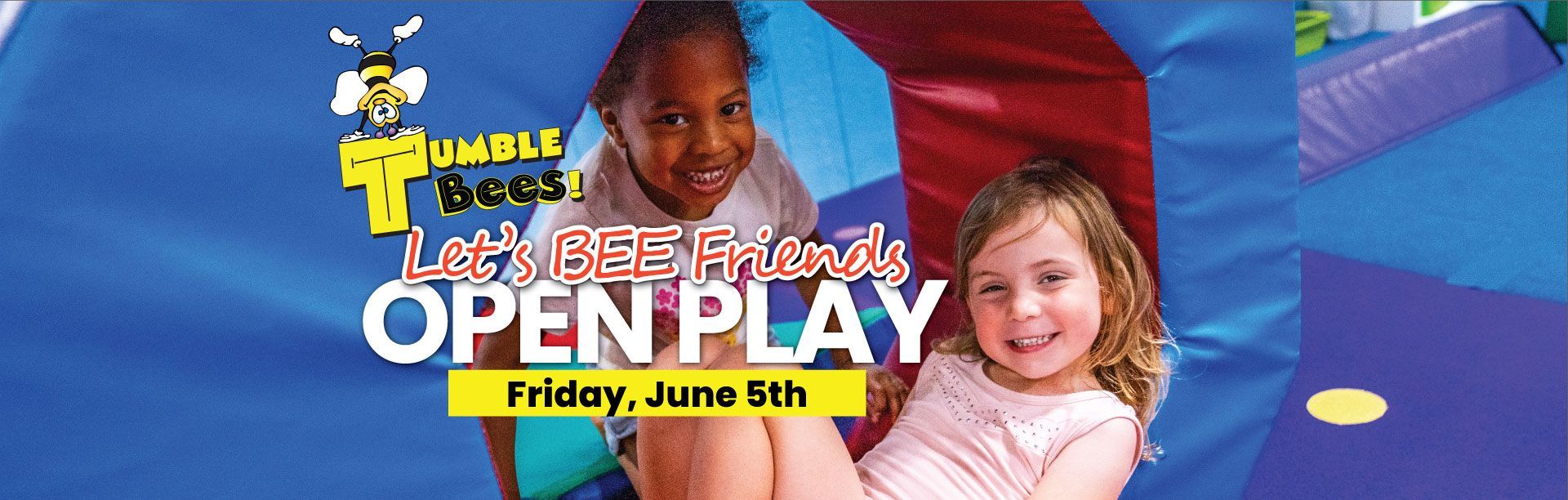 Colorful youth play event banner with two smiling children on an indoor inflatable slide, announcing open play Friday, June 5.