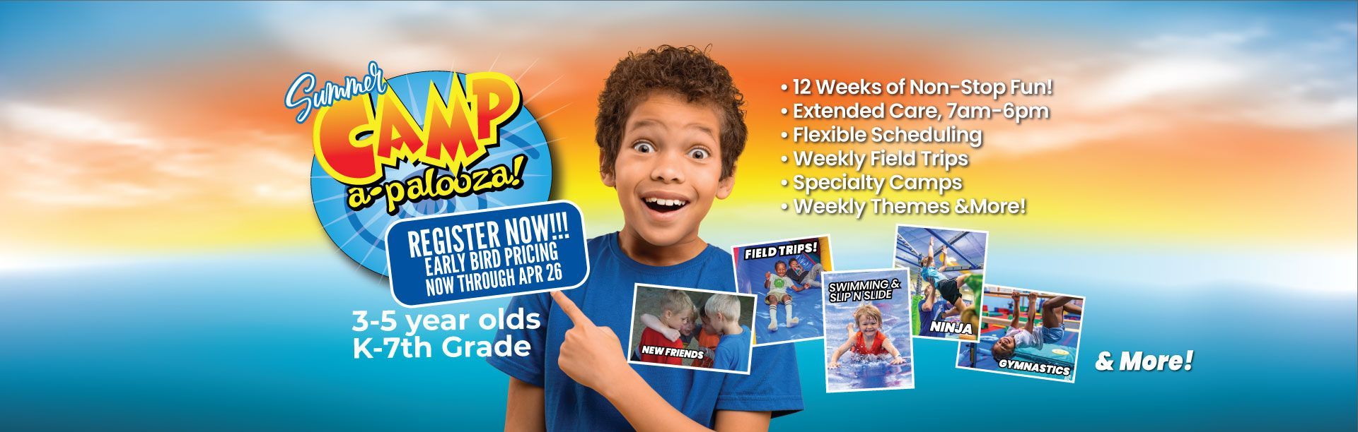 Boy pointing at summer camp flyer with activities: field trips, swimming, ninja, gymnastics. Register Now!