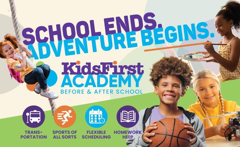 KidsFirst Academy ad: school ends, adventure begins; children playing with a basketball and sports icons.