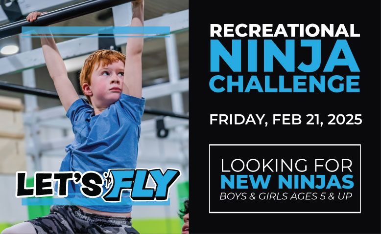 A poster for a recreational ninja challenge looking for new ninjas