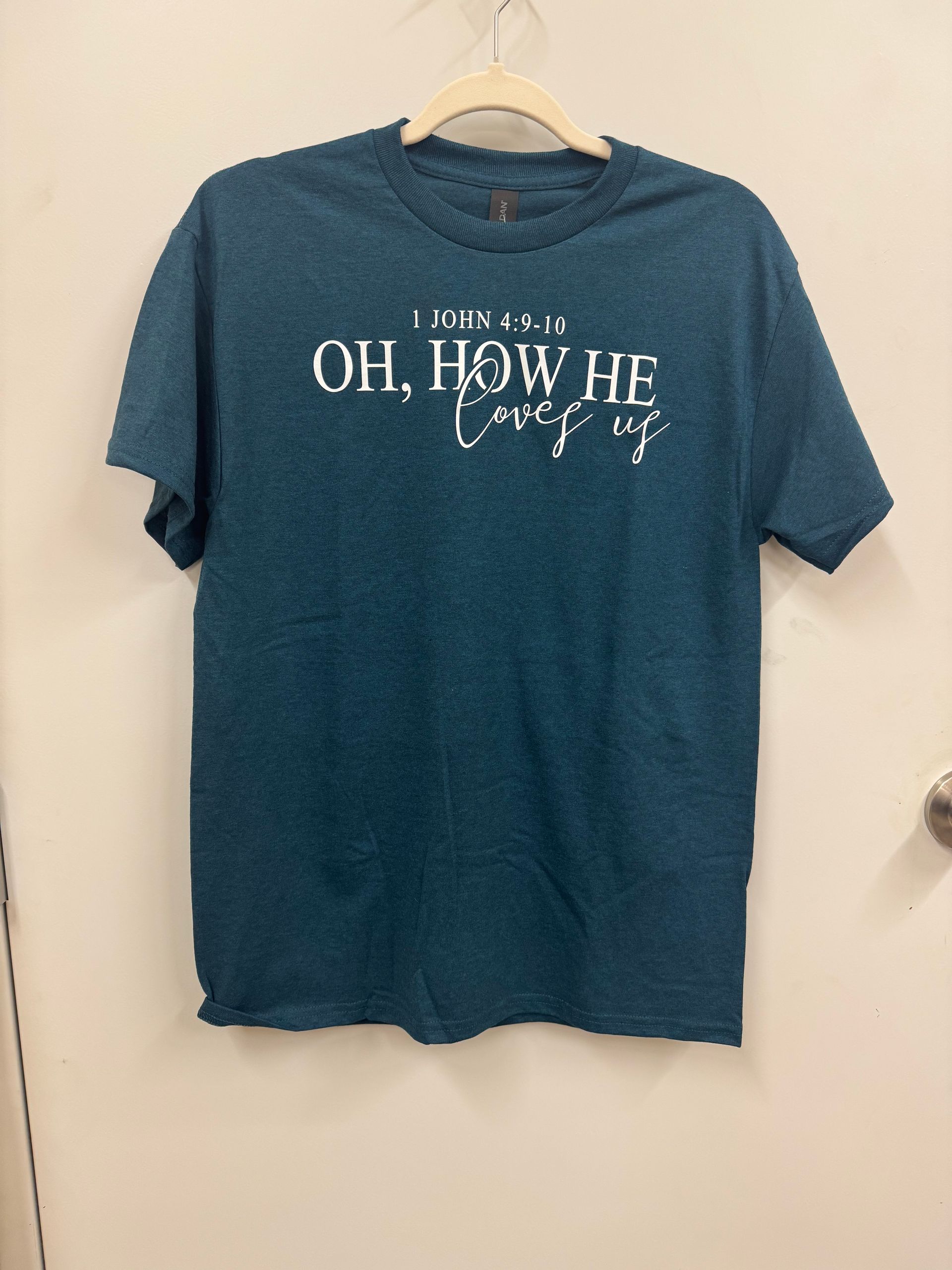 Oh, How He Loves Us Tee