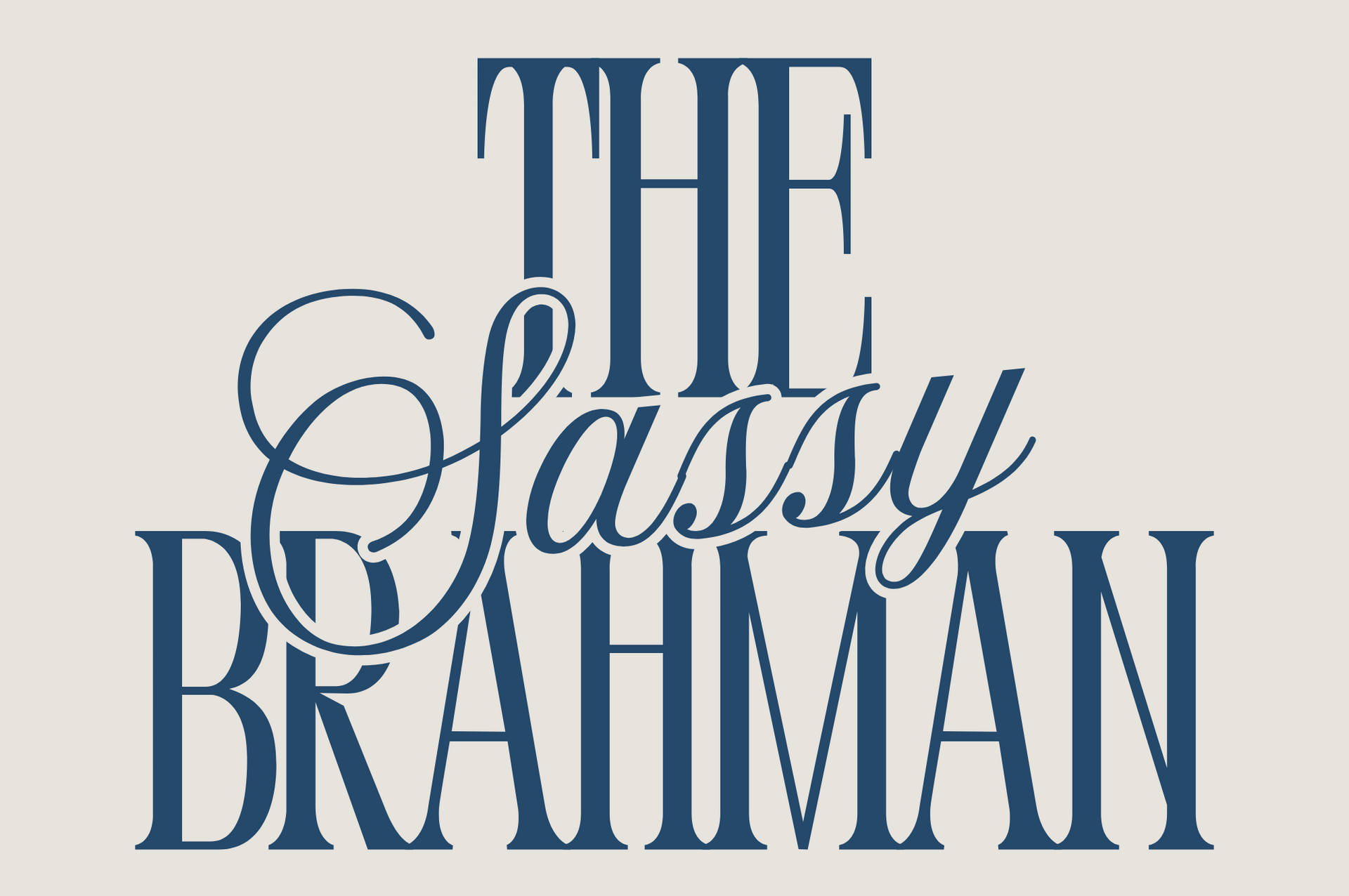 The Sassy Brahman Collection