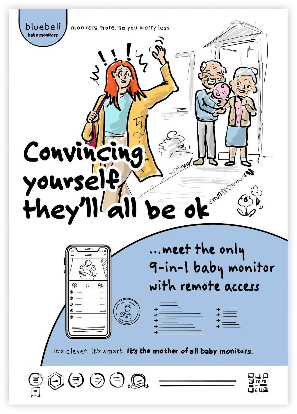an ad scamp that says convincing yourself they 'll all be ok .