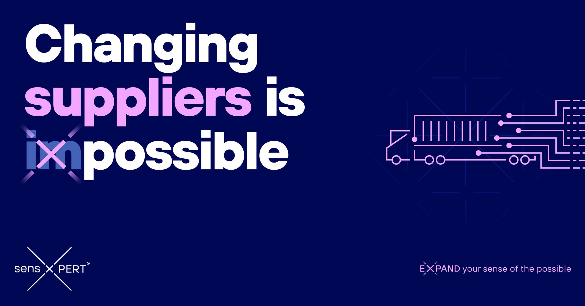 A blue background with the words `` changing suppliers is impossible '' and a truck.