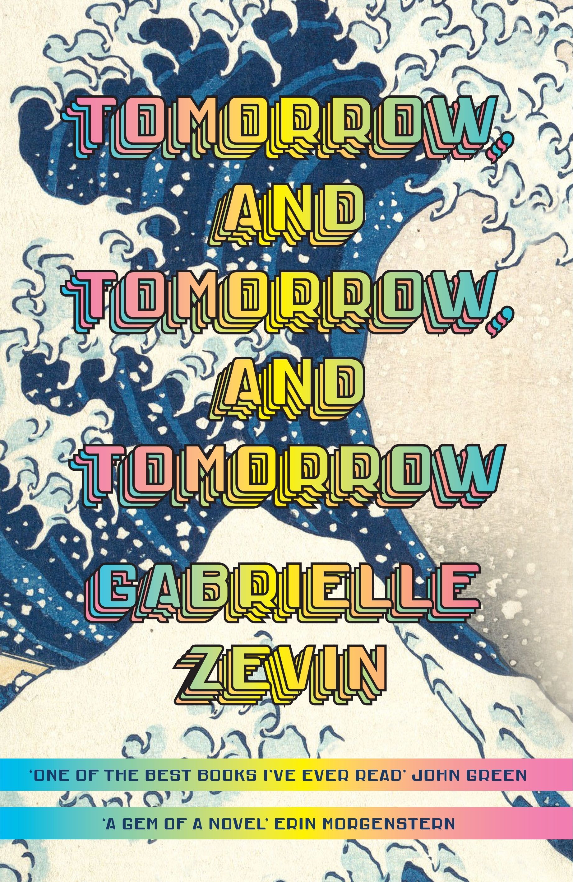 Tomorrow and tomorrow and tomorrow by gabrielle zevin