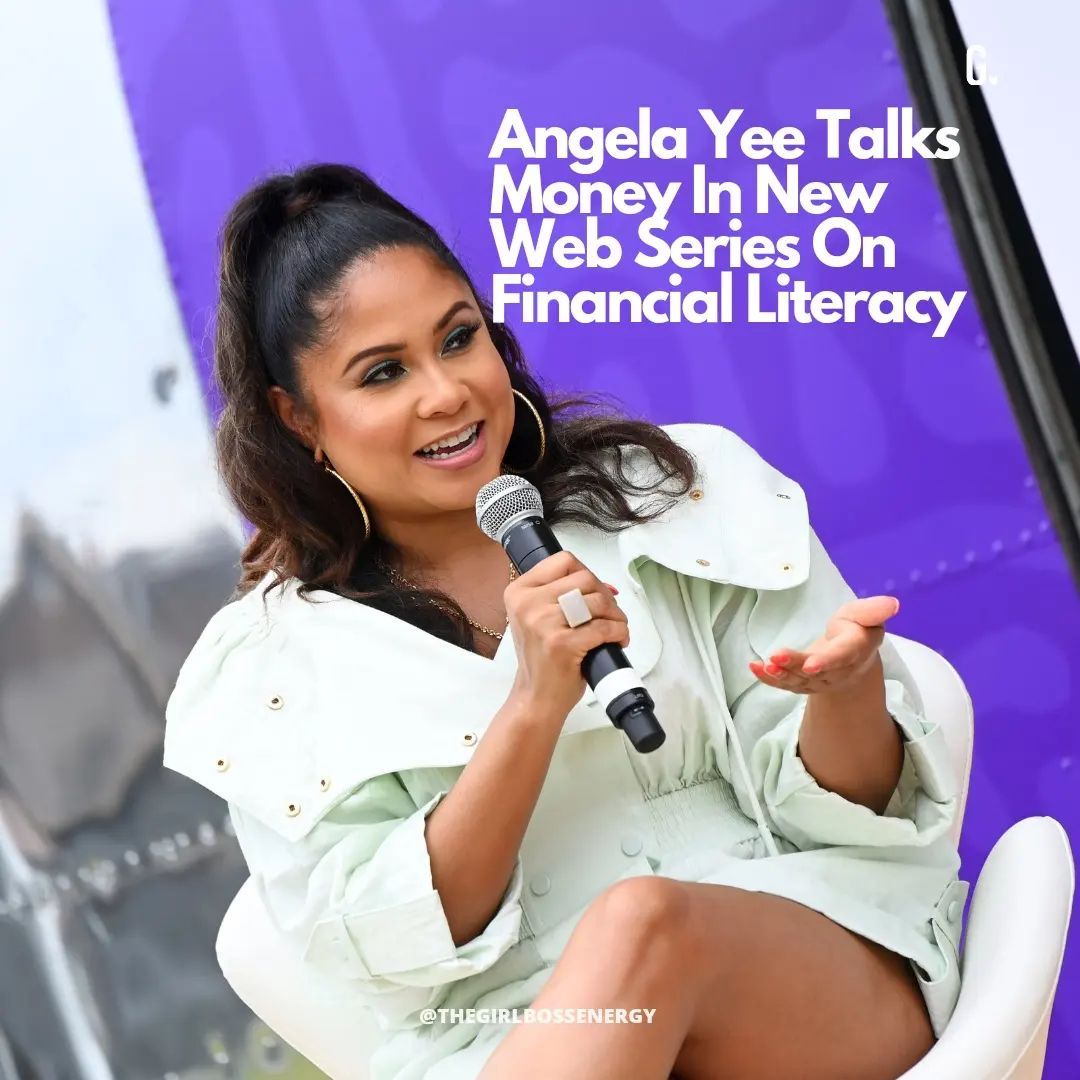 #AngelaYee is set to teach millennials and Gen Z about financial literacy via her new YouTube show