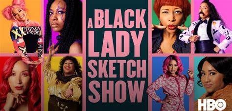 a black lady sketch show