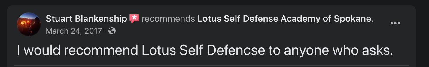 A facebook post that says i would recommend lotus self defense to anyone who asks