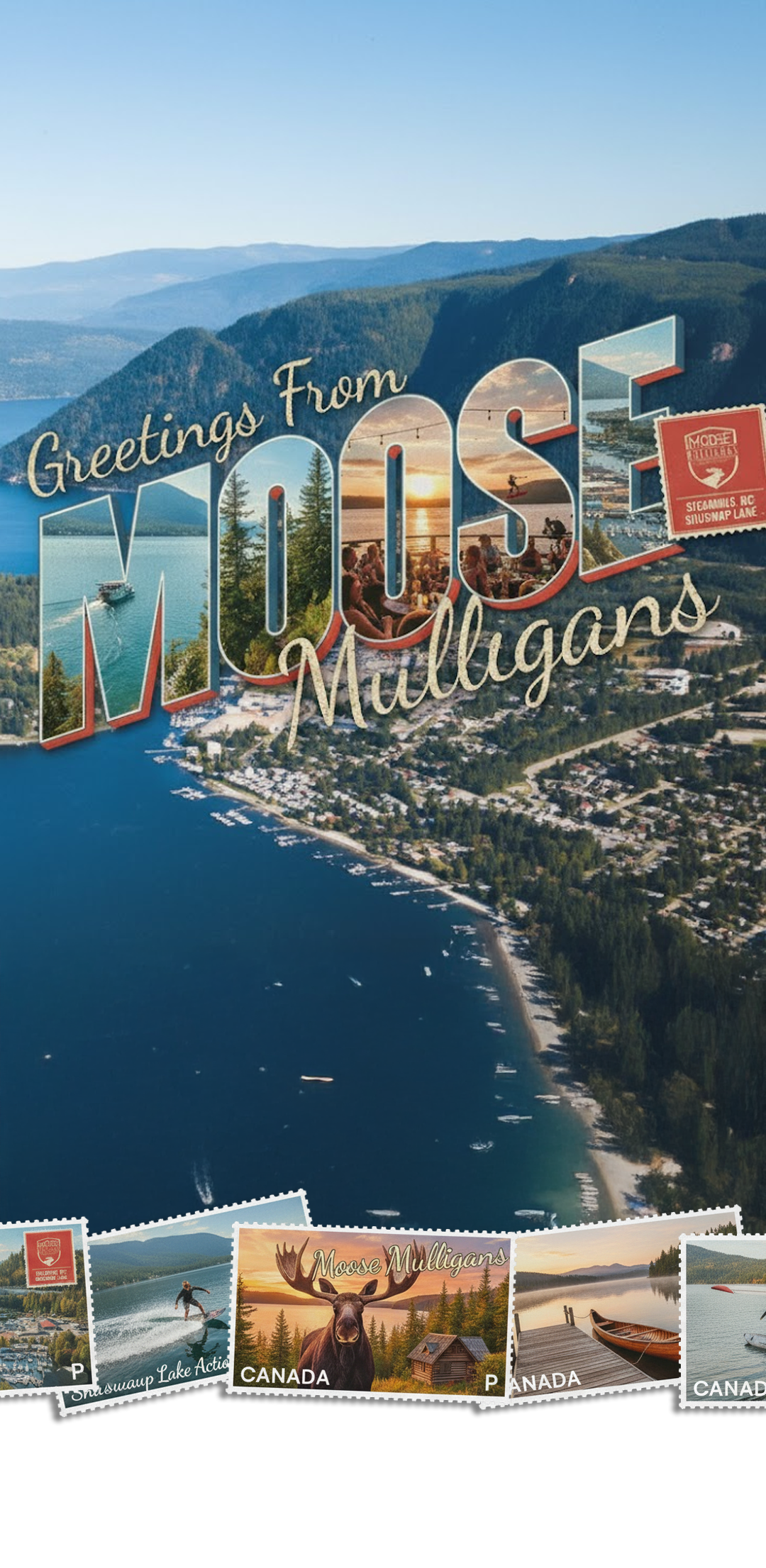 Advertisement for Moose Mulligan's bar, with postcard-style letters. Scenic background with a moose logo and pictures.