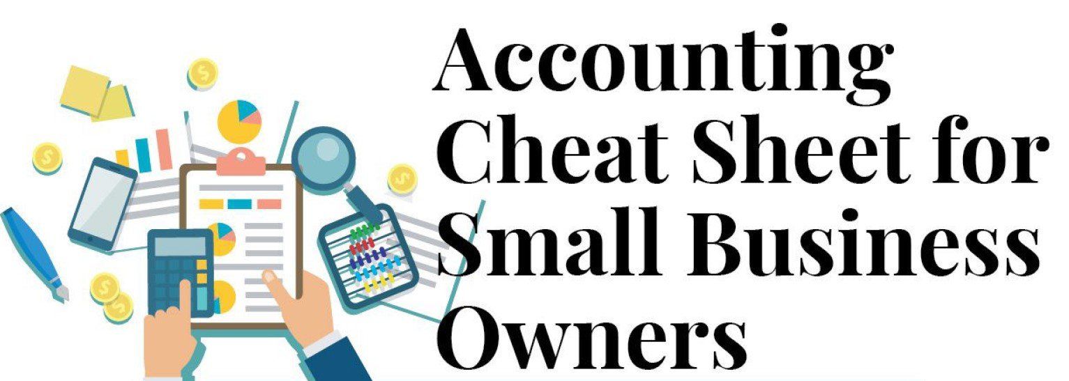 accounting cheat sheet for small business owners