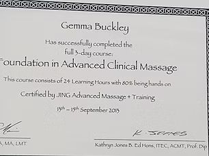 Certificate for Gemma Buckley: Foundation in Advanced Clinical Massage. Certified by JING. Dated September 2015.