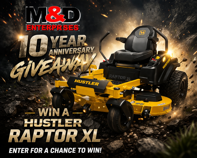 M&D Enterprises 10-year anniversary giveaway ad featuring a yellow Hustler Raptor XL riding mower in a smoky scene