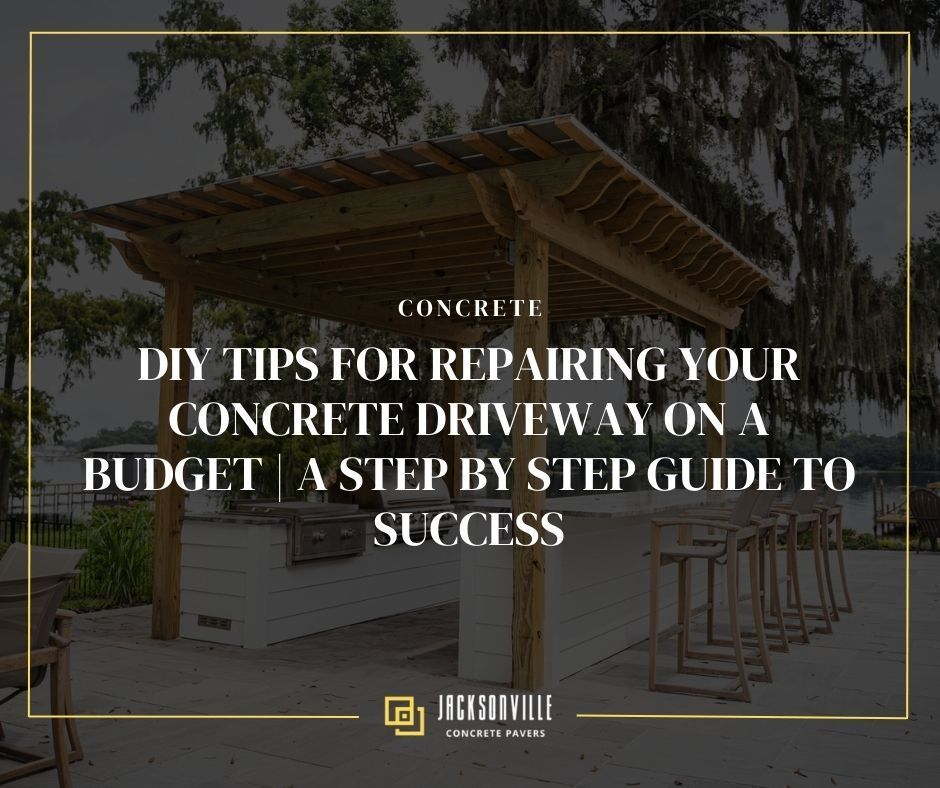 DIY Tips For Repairing Your Concrete Driveway On A Budget A Step By