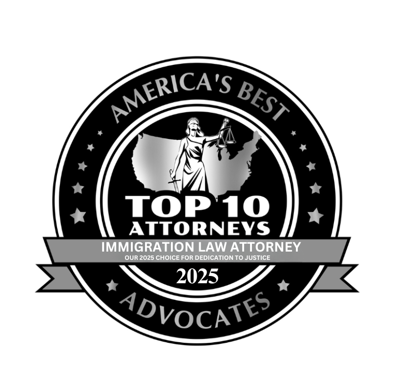 Award badge: "America's Best Top 10 Attorneys, Immigration Law Attorney 2025 Advocates." Features a statue of justice.