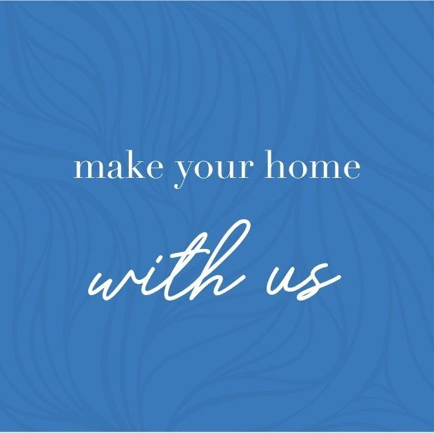 A blue sign that says make your home with us