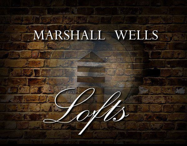 MARSHALL WELLS LOFTS