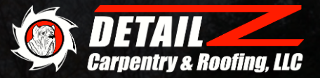 DetailZ Carpentry & Roofing LLC