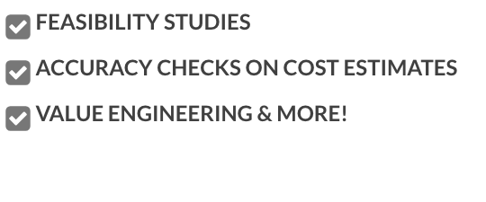 List of services with check marks: Feasibility studies, accuracy checks, value engineering & more.