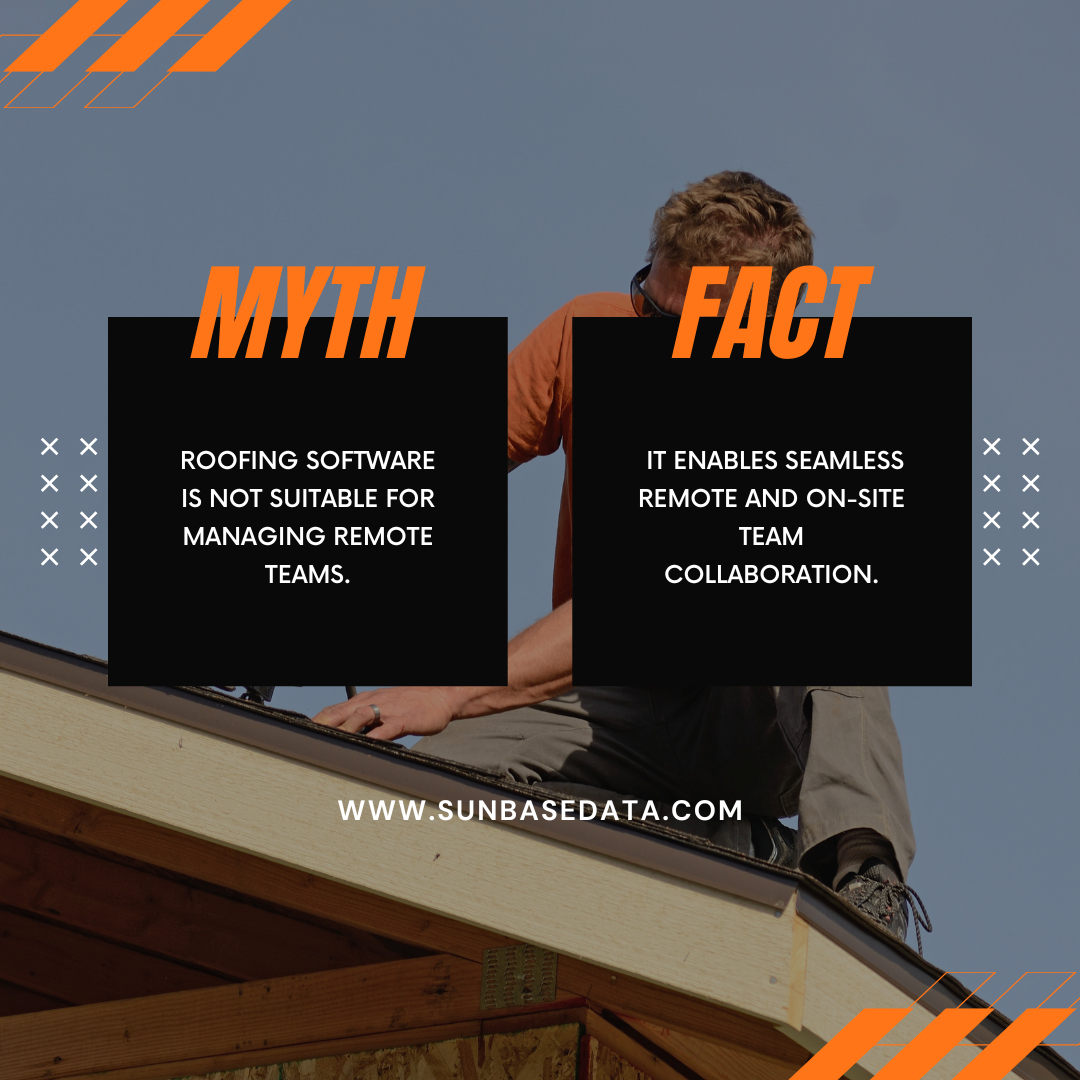  Myths About Roofing Software Debunked