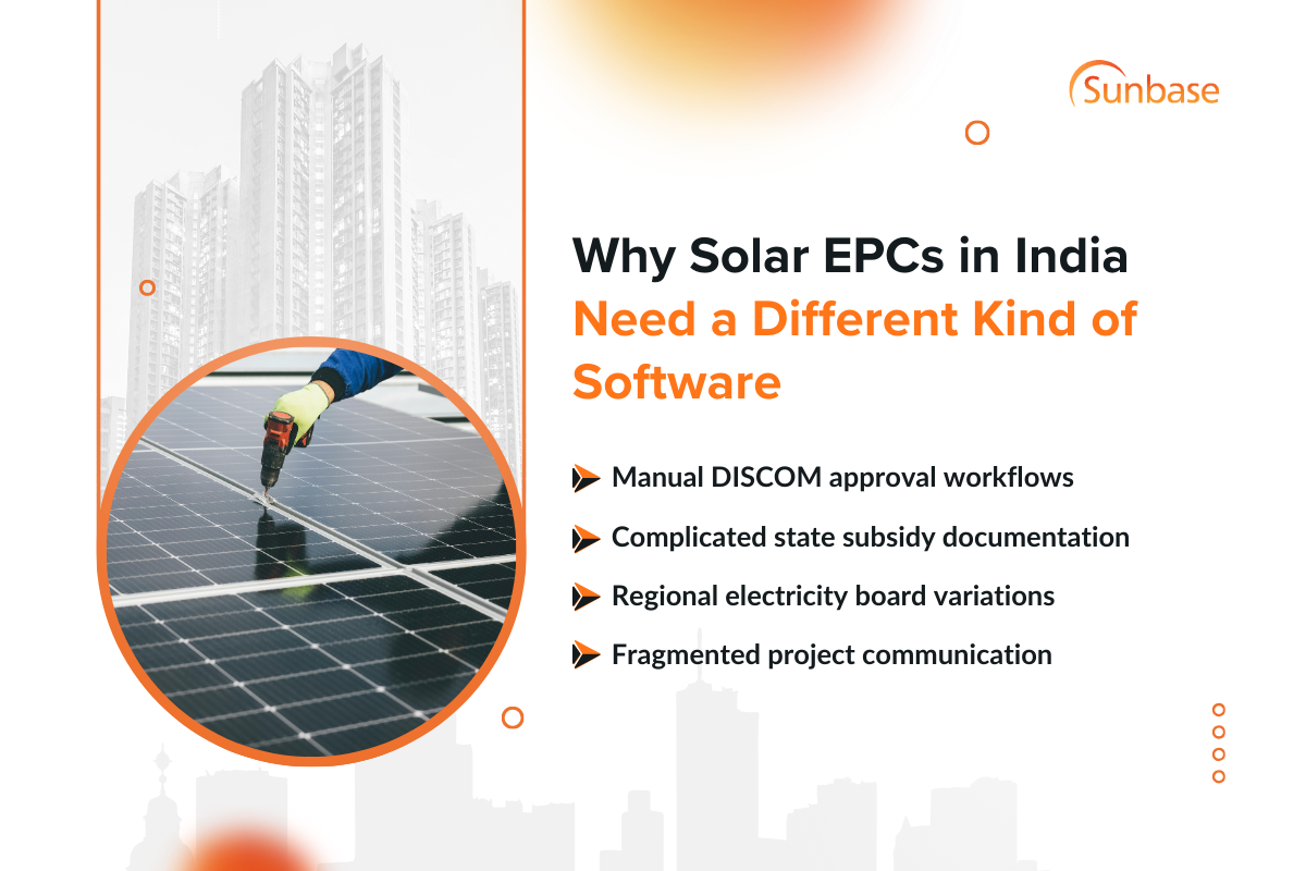 Why Solar EPCs in India Need a Different Kind of Software?