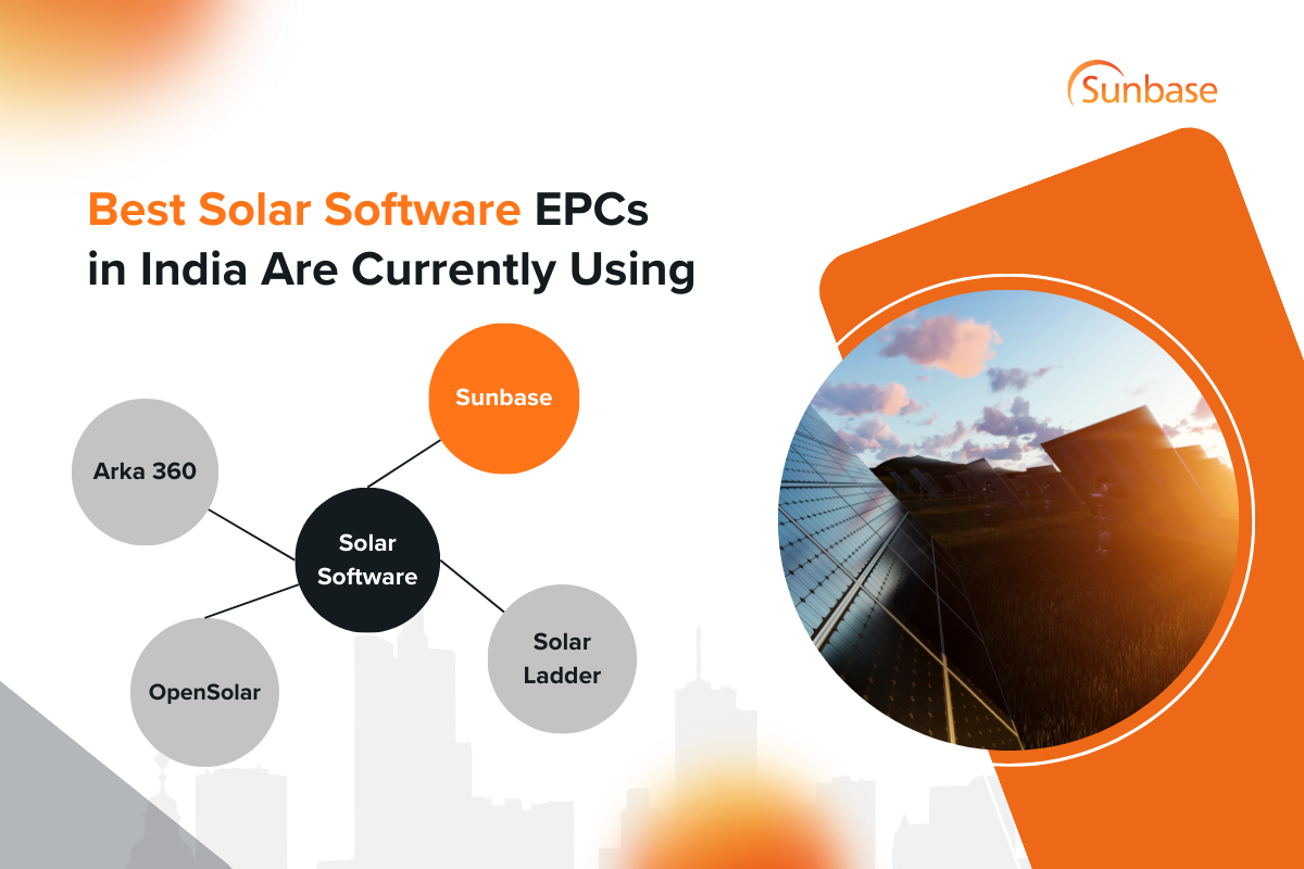 Best Solar Software EPCs in India Are Currently Using