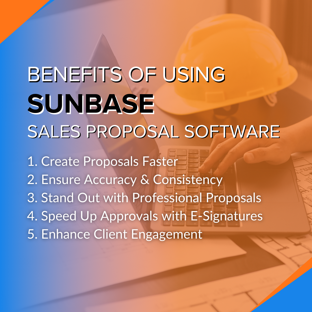 Benefits of using Sunbase Sales Proposal Software