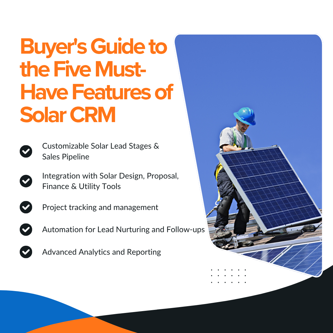 Buyer's Guide to the Five Must-Have Features of Solar CRM 